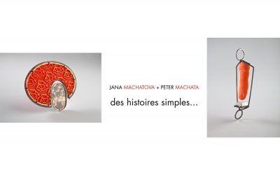 Exposition virtuelle : Jana Machatova + Peter Machata